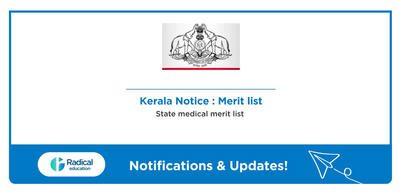 Kerala notice: State medical merit list