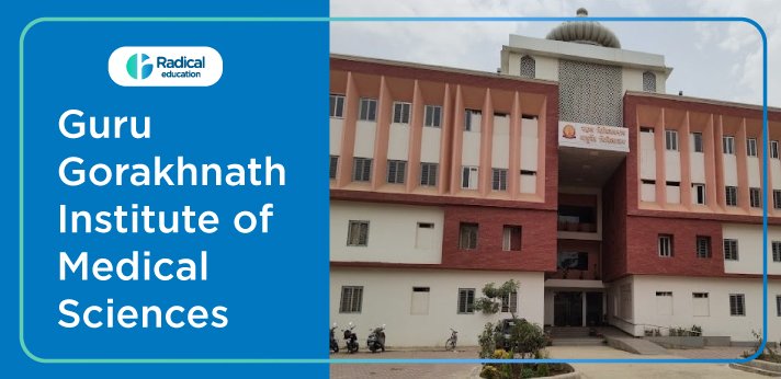 Guru Gorakhnath Institute of Medical Sciences, Gorakhpur admission 2024-2025