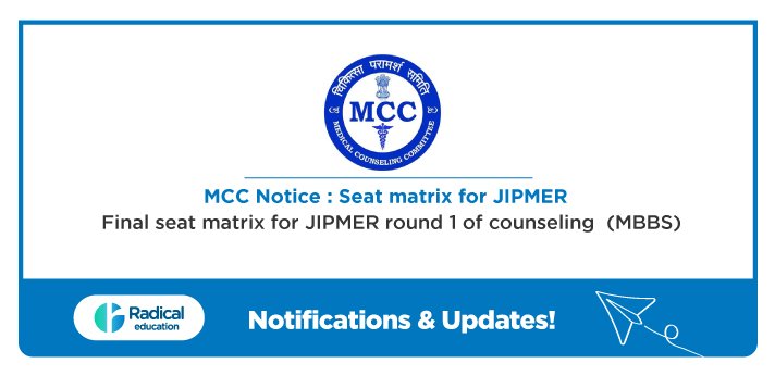 MCC notice: Final seat matrix for JIPMER round 1 of counseling (MBBS)