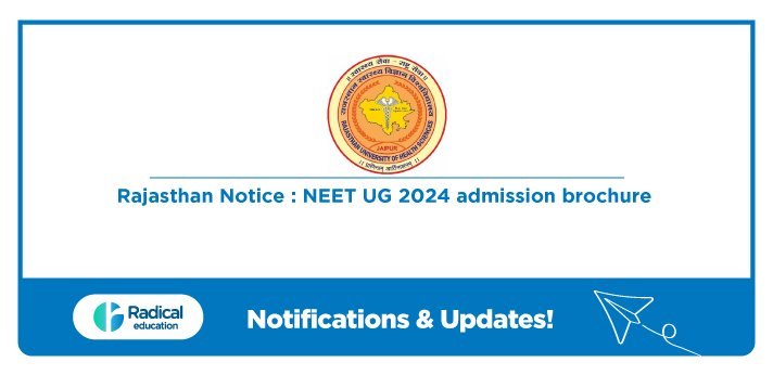 Rajasthan notice: NEET UG 2024 admission brochure