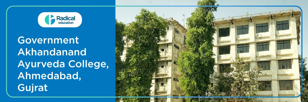 Government Akhandananda Ayurveda Medical College, Ahmedabad 2025-2026