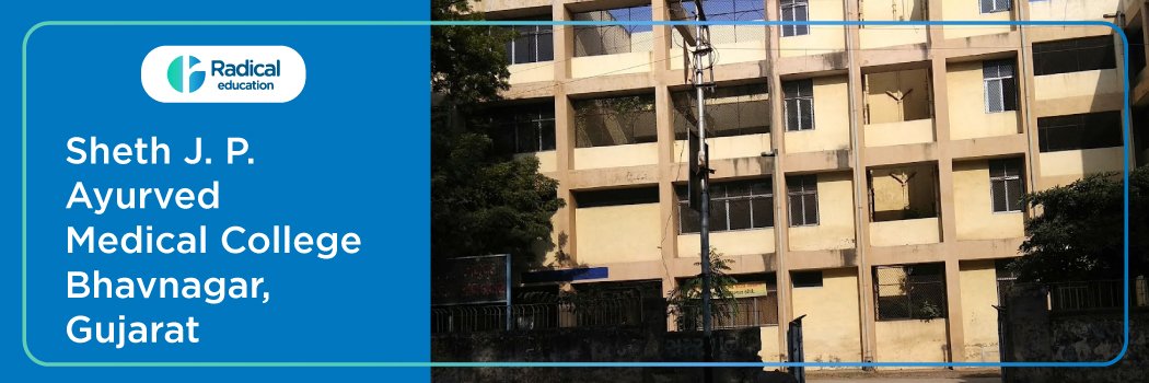 Government Seth JP Ayurveda Medical College Bhavnagar 2025-2026
