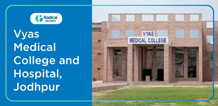 Vyas Medical College, Jodhpur Admission 2024-2025