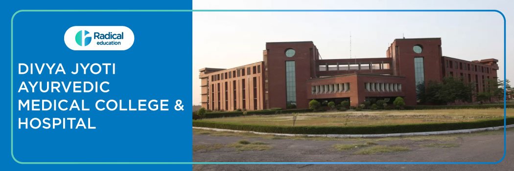 Divya Jyoti Ayurvedic Medicine College, Ghaziabad 2025-2026