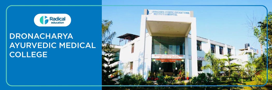 Dronacharya Ayurvedic Medical College, Saharanpur 2025-2026