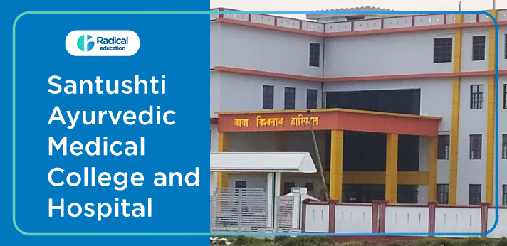 Santushti Ayurvedic Medical College and Hospital, Varanasi Admission 2024-25 (Updated)