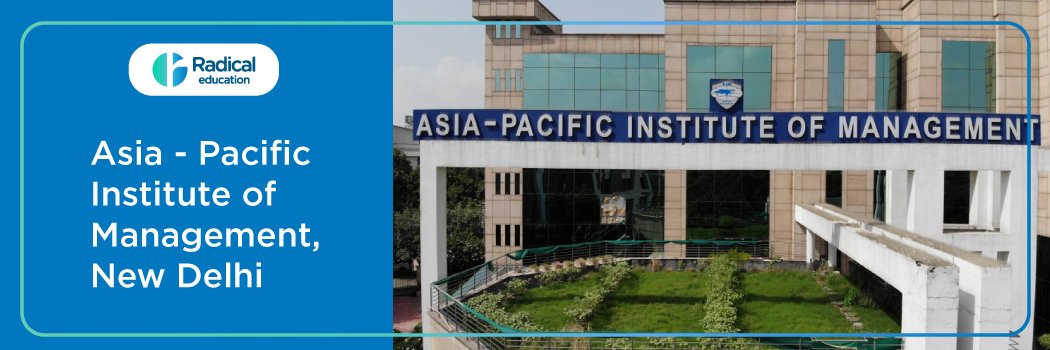 Asia Pacific Institute of Management (AIM): Eligibility, Ranking, Courses, Fees, Admission, Placement and Cut-off