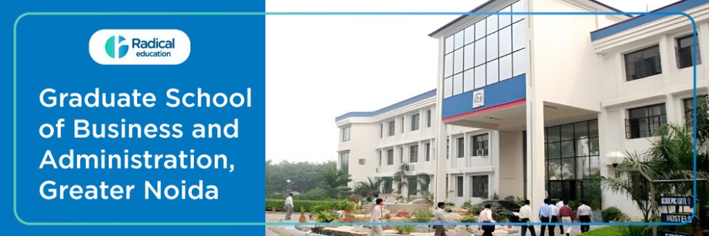 Graduate School of Business and Administration