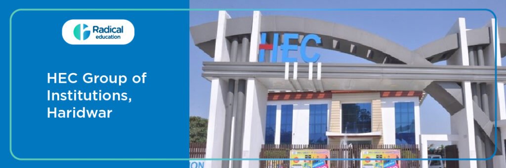 HEC Group of Institutions - [HEC]