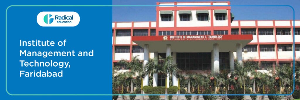 Institute of Management and Technology (IMT), Faridabad