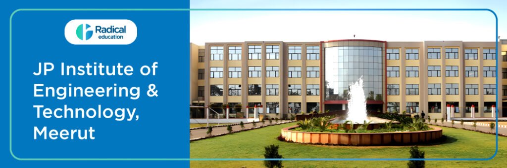 JP Institute of Engineering & Technology meerut