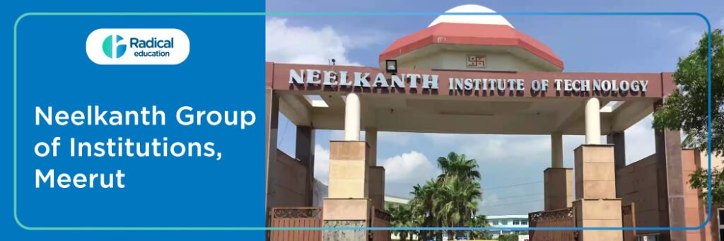 Neelkanth Group of Institutions (NGI)
