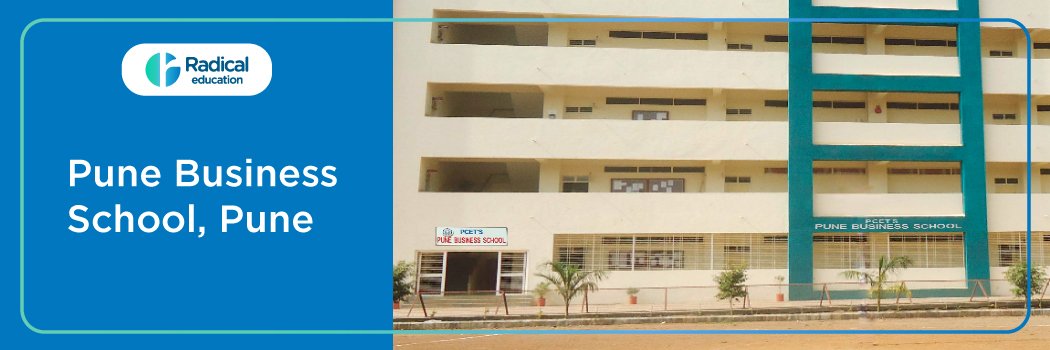 Pune Institute of Business Management (PIBM) : Eligibility, Ranking, Courses, Fees, Admission, Placement and Cut-off