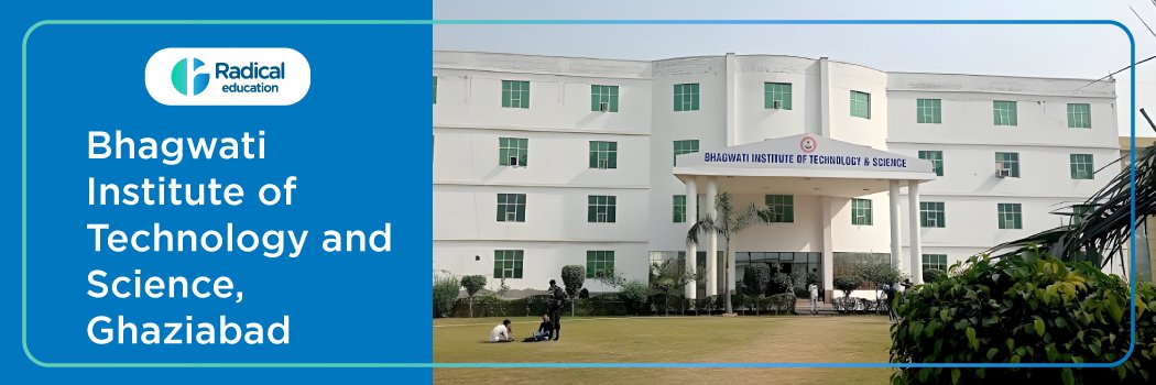 Bhagwati Institute of Technology and Science