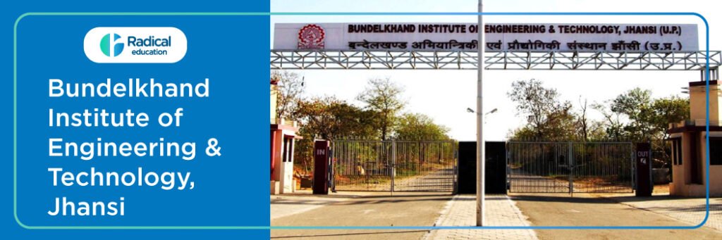 Bundelkhand Institute of Engineering & Technology - [BIET],