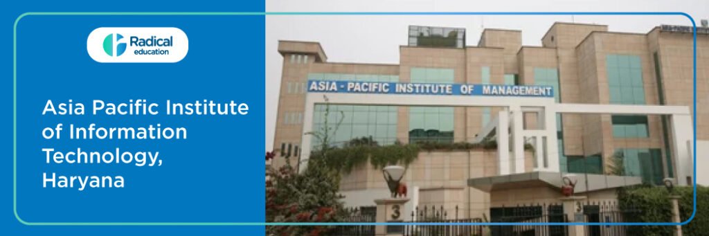 Asia Pacific Institute of Information Technology - [APIIT], Panipat