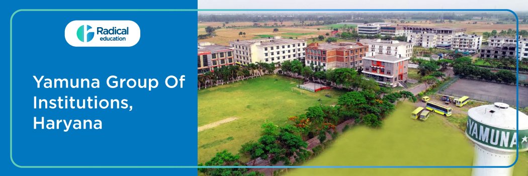 Yamuna Group Of Institutions – [YGI], Yamuna Nagar: Eligibility, Ranking, Courses, Fees, Admission, Placement and Cut-off