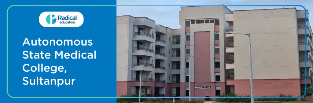 Autonomous State Medical College, Sultanpur