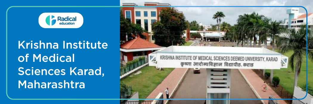 Krishna Institute of Med. Science, Karad 2025-2026 (UPDATED) Fees Structure, Cutoff, Admission Process