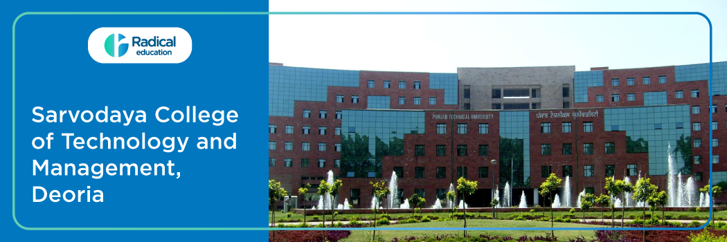 Sarvodaya College of Technology and Management – [SCOTM], Deoria