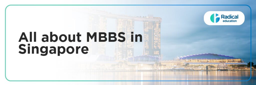 MBBS In Singapore: Complete Guide 