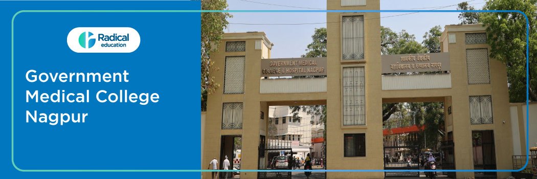 Government Medical College, Nagpur 2025-26 Fees, Cut Off, Admission