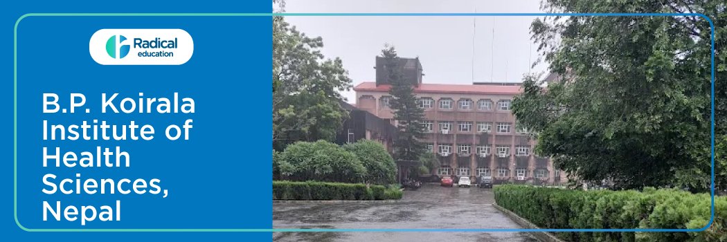 B.P. Koirala Institute of Health Sciences, Nepal: 2025-2026 Fees, Cutoff, Admission