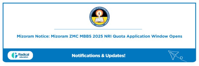 Mizoram Notice: Mizoram ZMC MBBS 2025 NRI Quota Application Window Opens