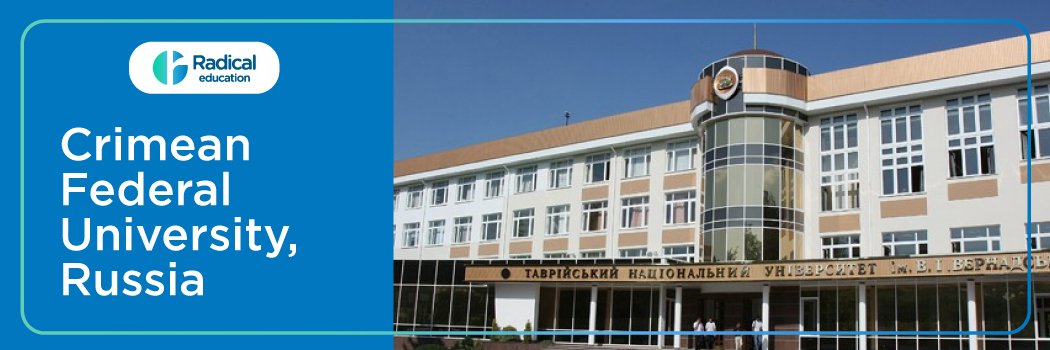 Crimean Federal University, Simferopol, Russia Admission 2025 : Fees , Cut off , Admission process