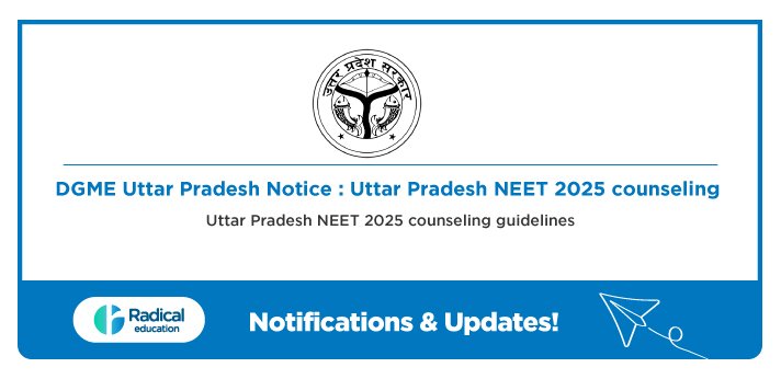 Uttar Pradesh Notice: Uttar Pradesh NEET 2025 counseling guidelines