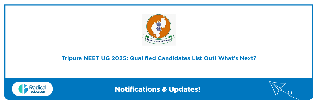 Tripura NEET UG 2025: Qualified Candidates List Out! What’s Next?