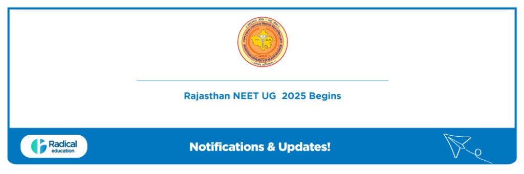 Rajasthan NEET UG Counselling 2025 Begins