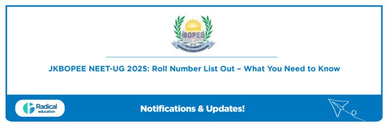 JKBOPEE NEET-UG 2025: Roll Number List Out – What You Need to Know
