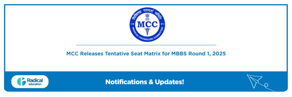 MCC Releases Tentative Seat Matrix