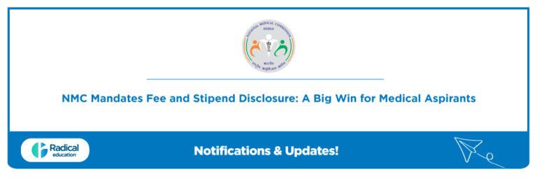 NMC Mandates Fee and Stipend Disclosure: A Big Win for Medical Aspirants