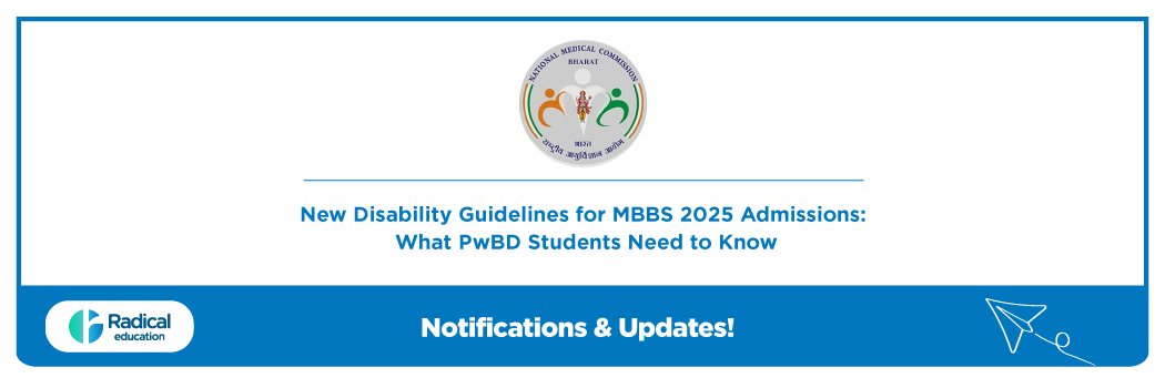 NMC New Disability Guidelines for MBBS 2025 Admissions: What PwBD Students Need to Know