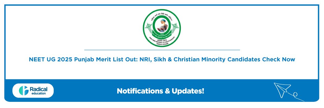 NEET UG 2025 Punjab Merit List Out: NRI, Sikh & Christian Minority Candidates Check Now