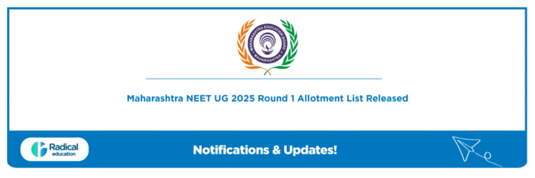 Maharashtra NEET UG 2025 Round 1 Allotment List Released