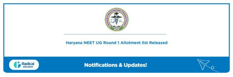 Haryana NEET UG Round 1 Allotment list Released