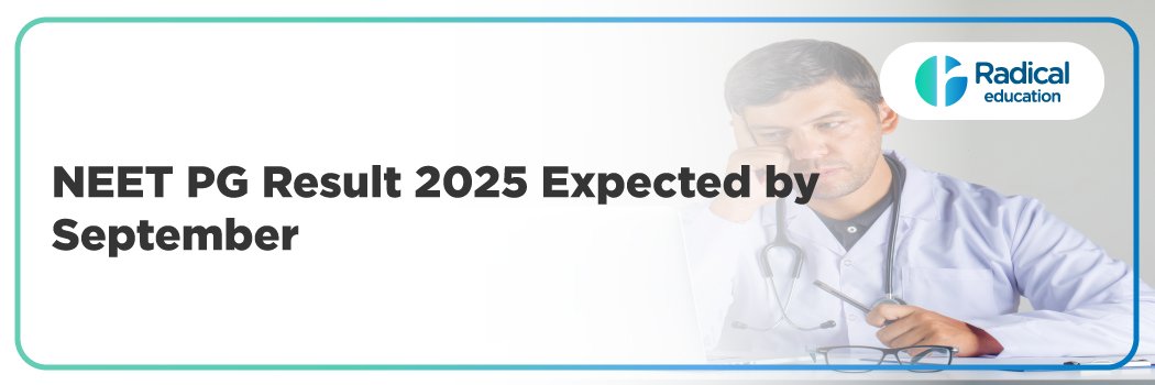 NEET PG result 2025 expected by September