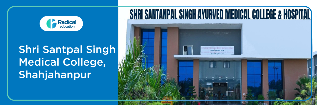 Sri Santpal Singh Medical College, Shahjahanpur 2025-26
