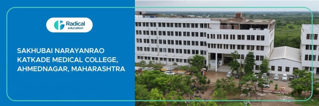 Smt. Sakhubai Narayanrao Katkade Medical College And Research Centre , Kopergaon