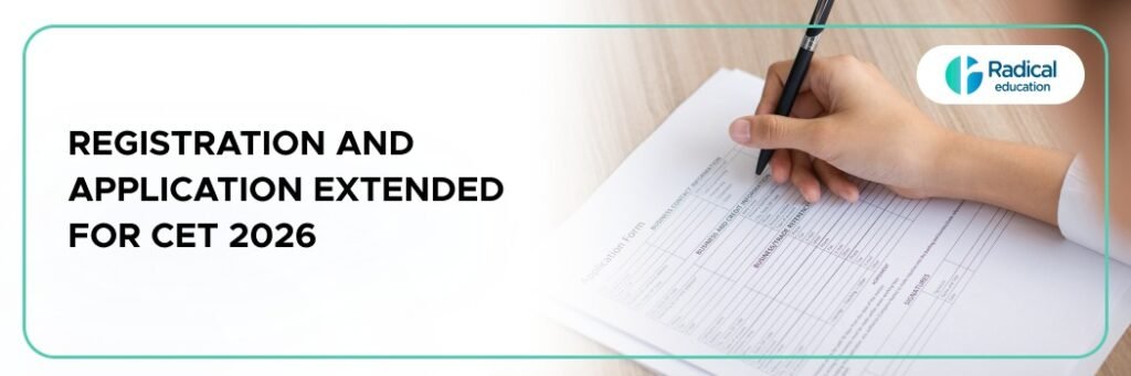 Registration And Application Extended For CET 2026
